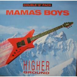 Mama's Boys : Higher Ground